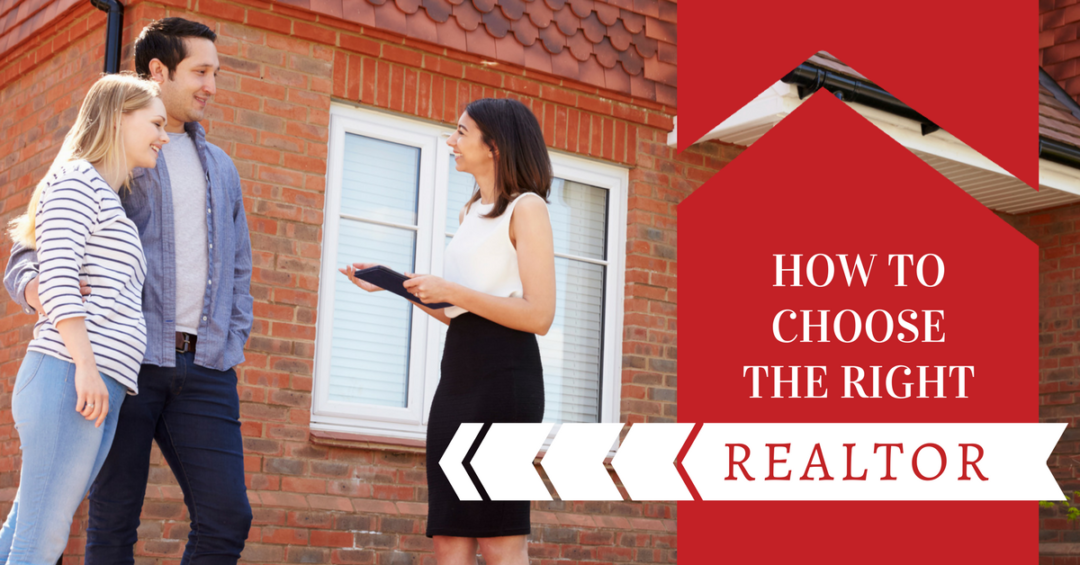 How to Choose the Right Realtor
