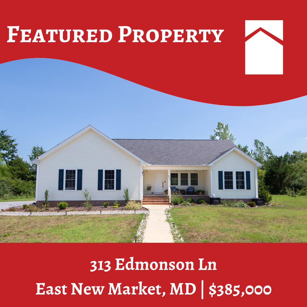 Featured property graphic for Powell Realtors featuring 313 Edmonson Ln in East New Market, MD